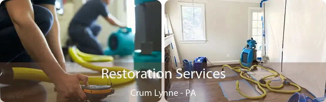 Restoration Services Crum Lynne - PA