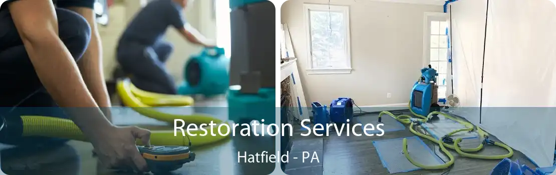 Restoration Services Hatfield - PA