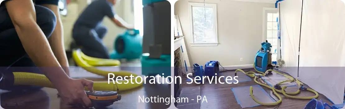 Restoration Services Nottingham - PA