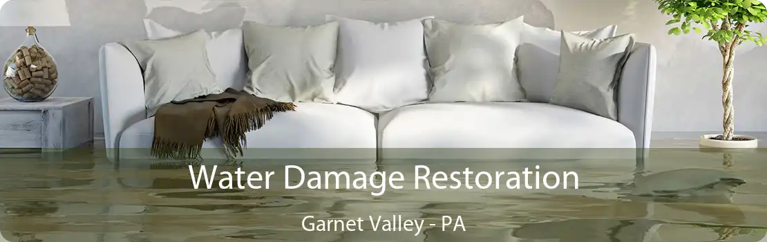 Water Damage Restoration Garnet Valley - PA